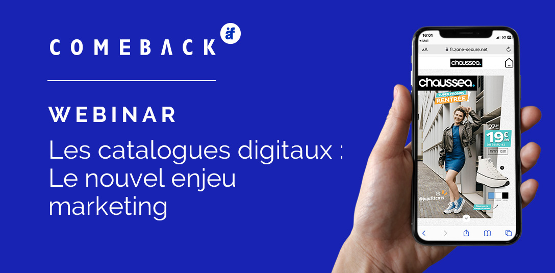 Webinar ComeBack : Les catalogues digitaux